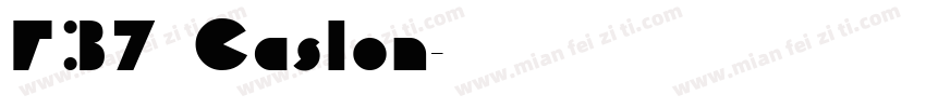 F37 Caslon字体转换